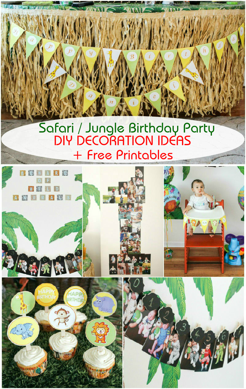 Safari Jungle Themed First Birthday Party Part III %E2%80%93 DIY Decoration Ideas + Free Printables